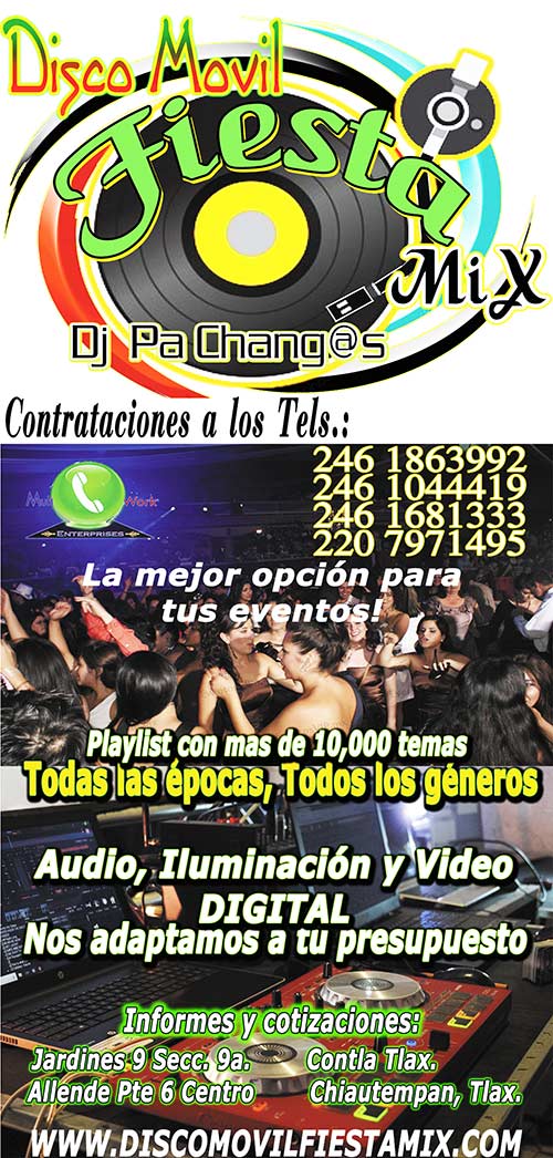Telefonos para contratacion de sonido o disco movil en Tlaxcala para quinceanera o boda y cualquier evento social